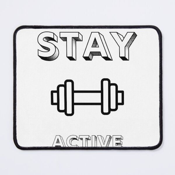 Item preview, Stay Active designed and sold by D/Art ⭐⭐⭐⭐⭐.
