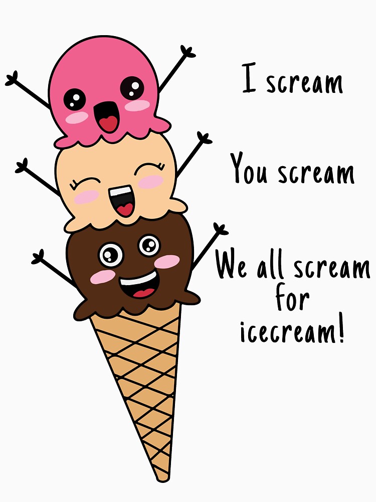 I Scream You Scream , We All Scream For Ice Cream Tote Bag for Sale by  Lallinda
