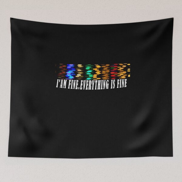 Item preview, i'am fine. everything is fine designed and sold by Bakr1991.
