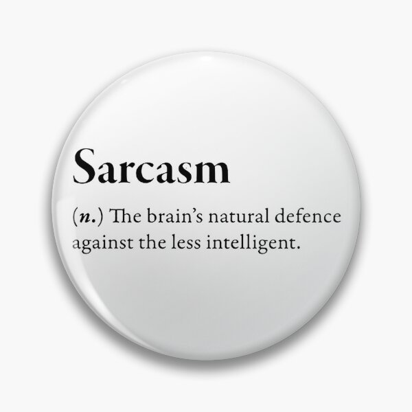 Item preview, Funny sarcasm explanation designed and sold by Wild-potato.