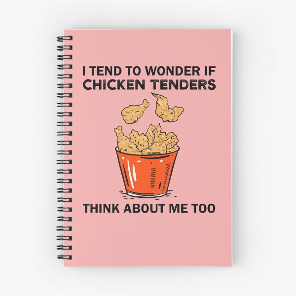Item preview, I Tend to Wonder if Chicken Tenders Think About Me Too, chicken tenders Lover  BRAND designed and sold by PURPLE DIAMOND.