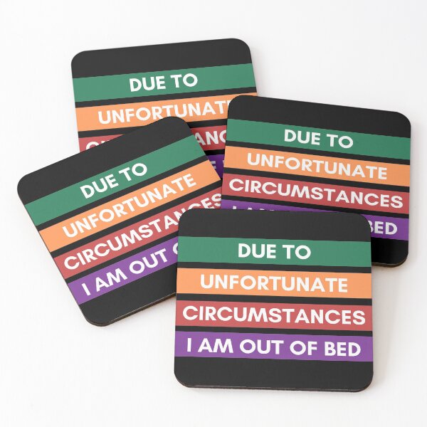 Item preview, Due To Unfortunate Circumstances I Am Out Of Bed - Funny Sarcastic Introvert designed and sold by Zyphrost ★★★★★ (✔).