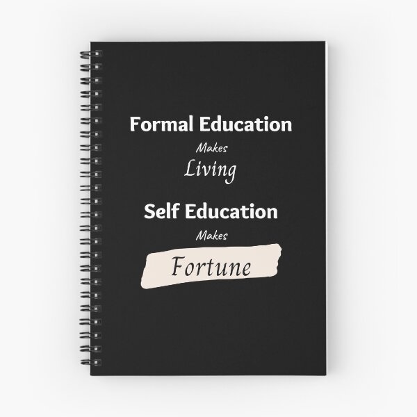 Item preview, Formal Education makes Living, Self Education makes Fortune - Self investment quotes designed and sold by DigitalArtTrend.