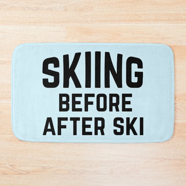 Item preview, Funny skiing before after ski designed and sold by DeliriousSteve.