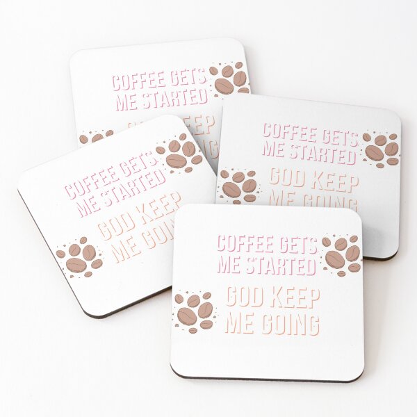Item preview, coffee gets me strated god keeps me going designed and sold by badretop.