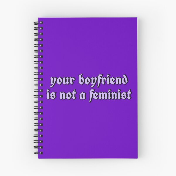 Item preview, your boyfriend is not a feminist designed and sold by strawberryseeds.