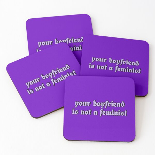 Item preview, your boyfriend is not a feminist designed and sold by strawberryseeds.