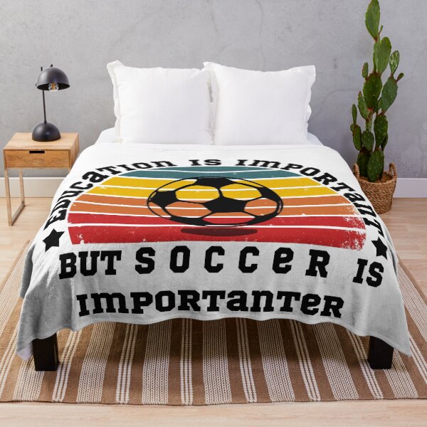 Item preview,  Education Is Important But Soccer Is Importanter designed and sold by POSITIVEHL HL.