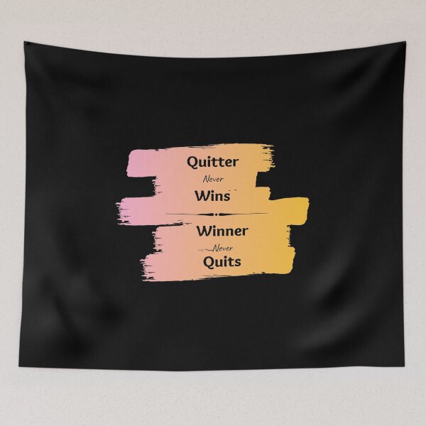 Item preview, Quitter never wins, Winner never quits - Success Motivational Quotes designed and sold by DigitalArtTrend.