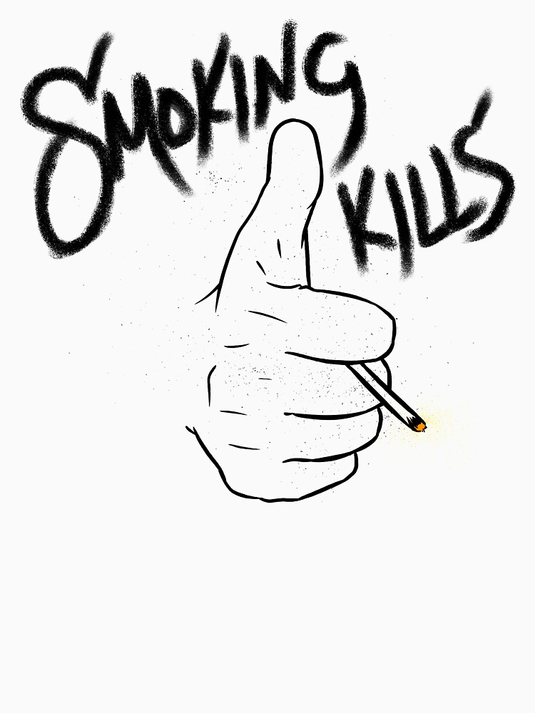 "Smoking Kills!" Tshirt by ZeddAxis Redbubble