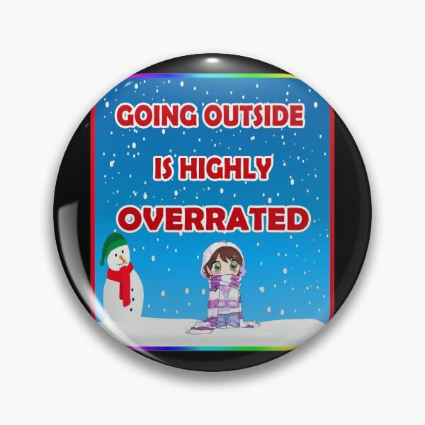 Item preview, going outside is highly overrated with snowman designed and sold by ESAMSTORE.