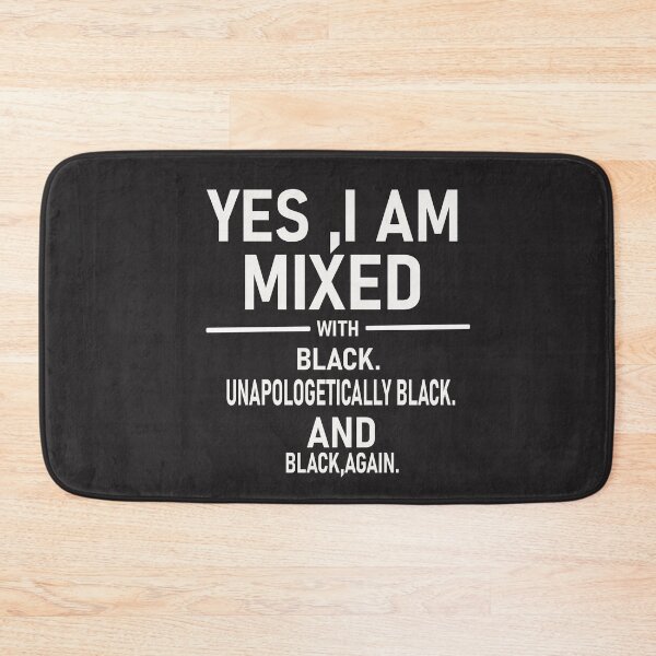 Item preview, Yes I Am Mixed with Black Proud Black History Month designed and sold by designreb.