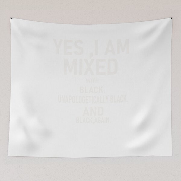 Item preview, Yes I Am Mixed with Black Proud Black History Month designed and sold by designreb.