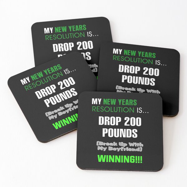 Item preview, My New Years Resolution Is... Drop 200 Pounds (break up with my boyfriend) - Winning!!! designed and sold by allmarkmade.
