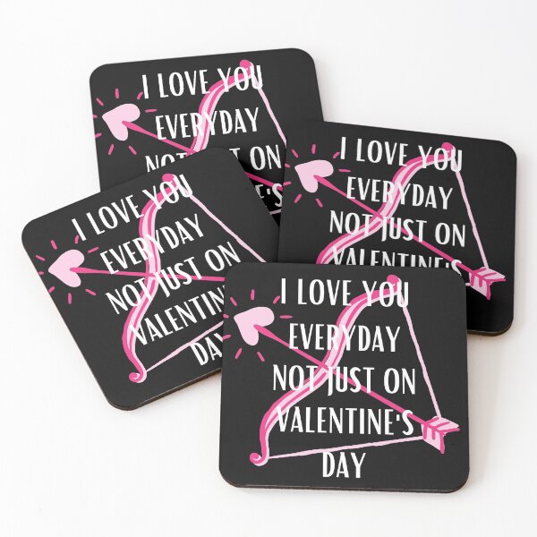 Item preview, I LOVE YOU EVERYDAY NOT JUST ON VALENTINE'S DAY - LOVE GIFT designed and sold by etoog.