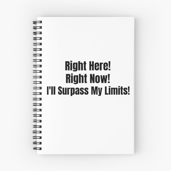 Item preview, Right here, Right now I'll surpass my limits designed and sold by NickLivin.