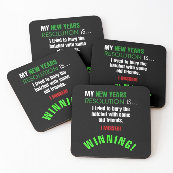 Item preview, My New Years Resolution Is... Bury The Hatchet - Winning!!! designed and sold by allmarkmade.
