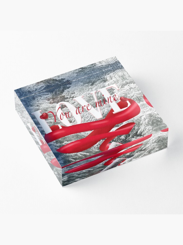 Alternate view of Love, You Are Mine Acrylic Block