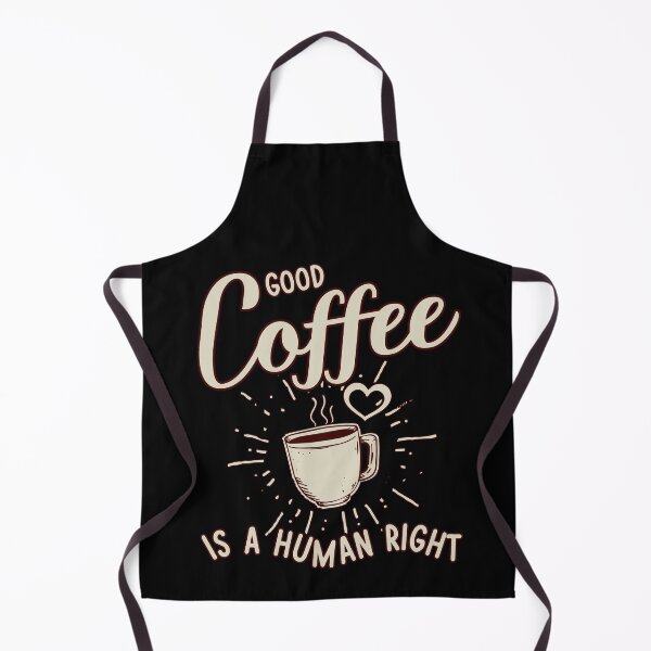 Item preview, Good Coffee is a Human Right. Funny coffee phrase. designed and sold by Moremon.