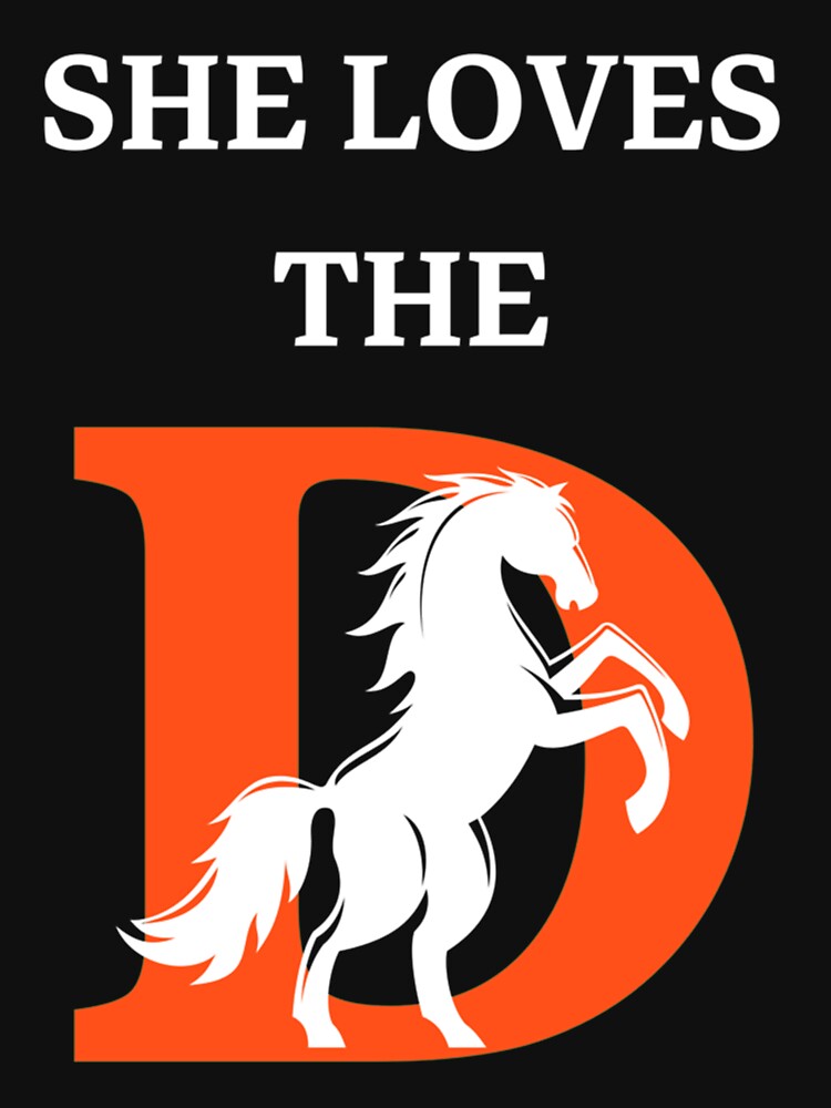 She loves d broncos | Classic T-Shirt