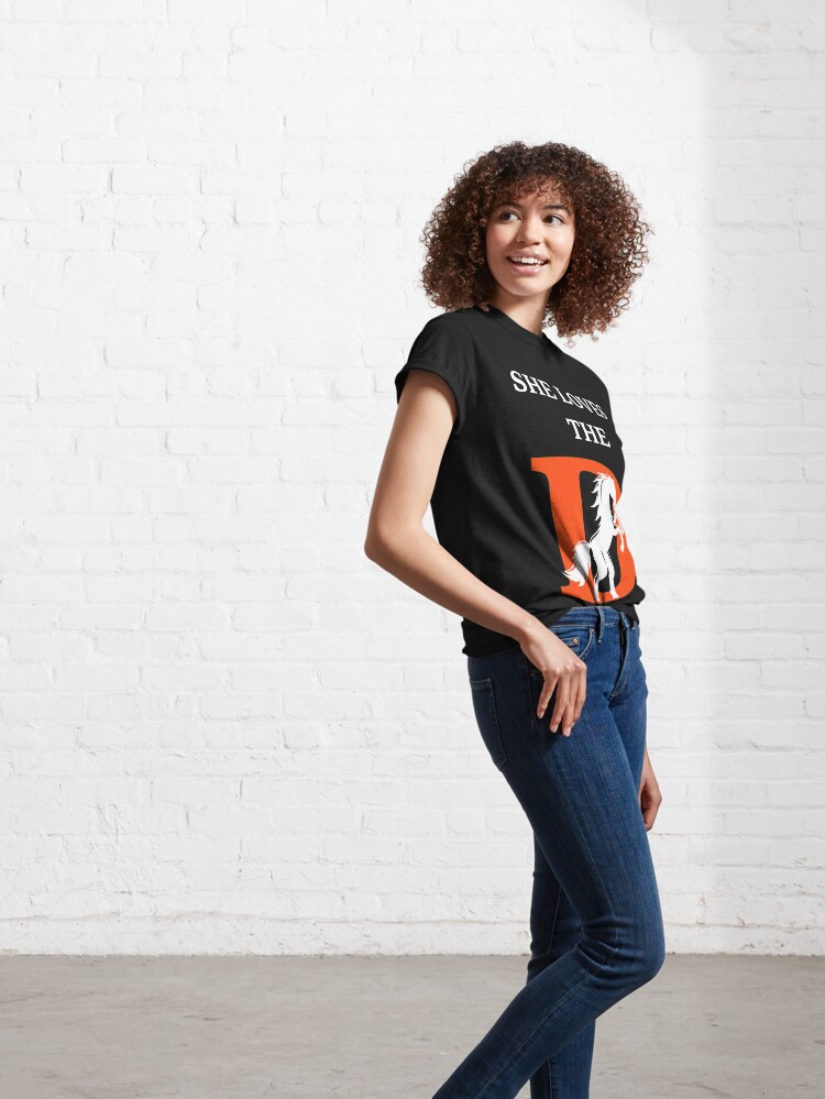 She loves d broncos | Classic T-Shirt