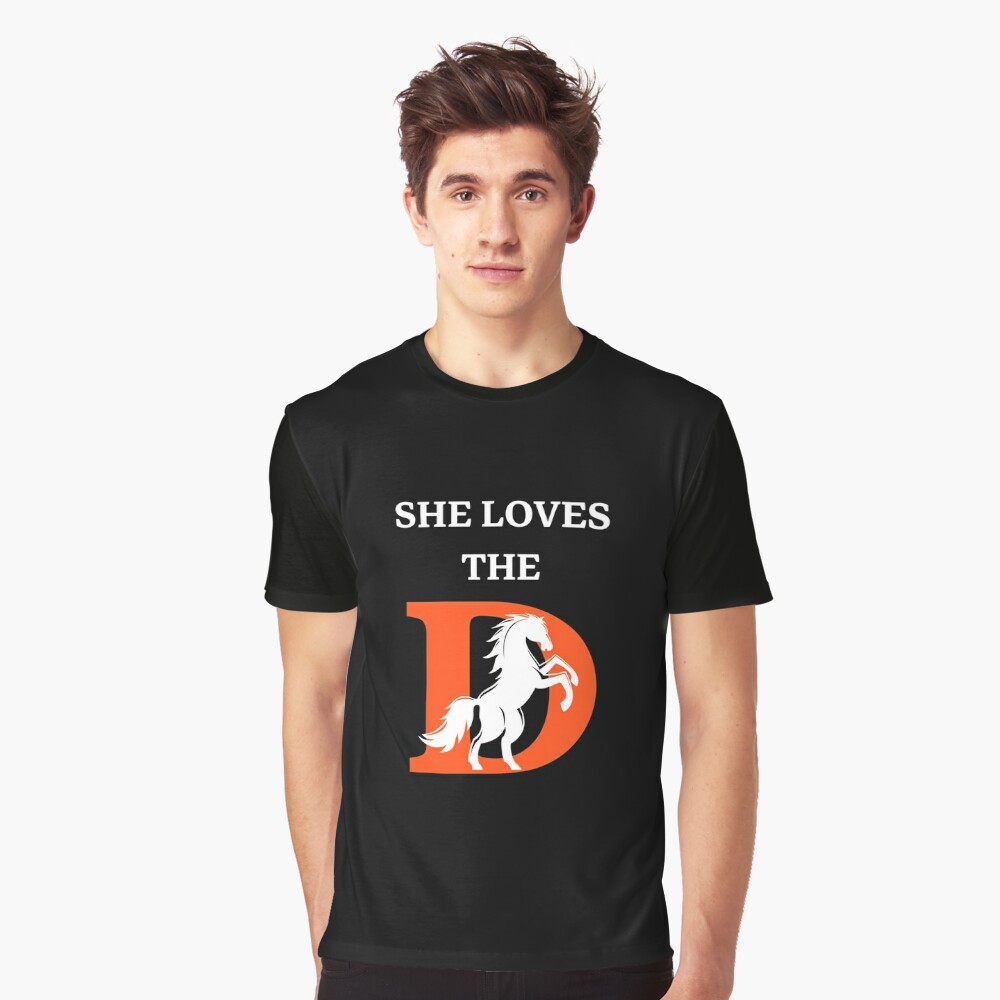 She loves d broncos  Classic T-Shirt for Sale by lexsickling