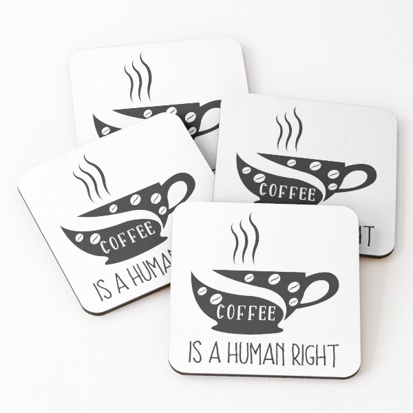 Item preview, Coffee Is A Human Right designed and sold by UMEShop.
