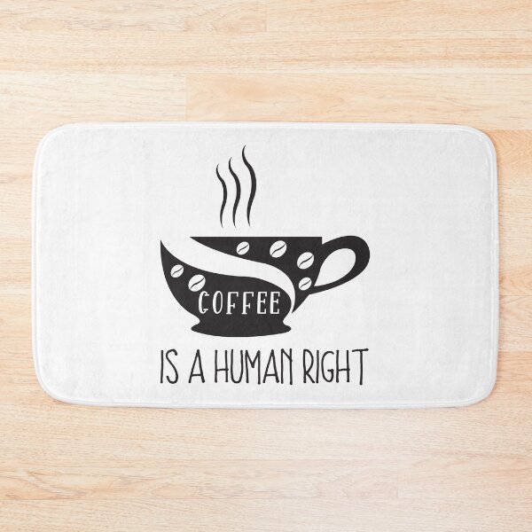 Item preview, Coffee Is A Human Right designed and sold by UMEShop.