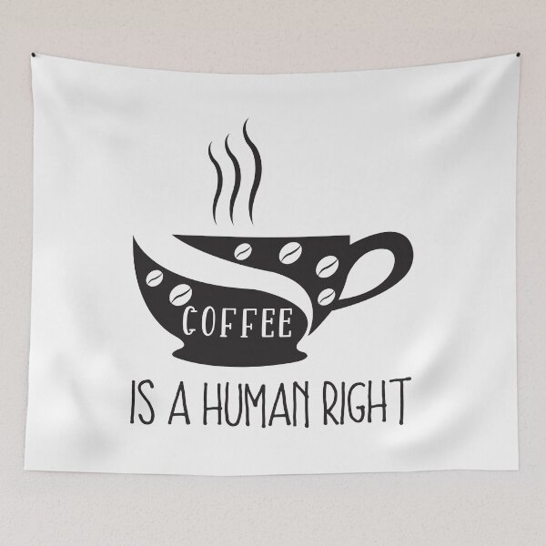 Item preview, Coffee Is A Human Right designed and sold by UMEShop.
