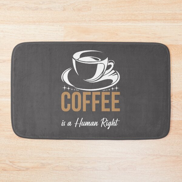 Item preview, Coffee Is A Human Right designed and sold by UMEShop.
