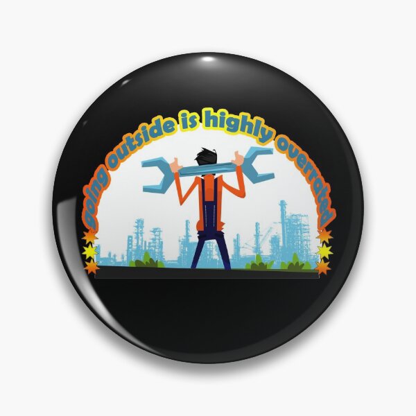 Item preview, going outside is highly overrated with mechanic designed and sold by ESAMSTORE.