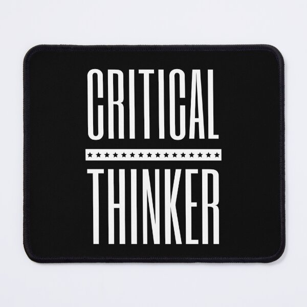 Item preview, Critical Thinker designed and sold by Einstein12345.