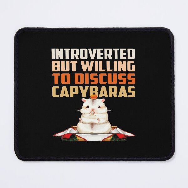 Item preview, Introverted But Willing To Discuss Capybaras designed and sold by MqHStore.