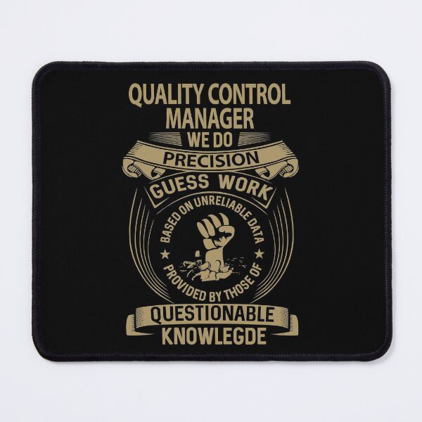 Item preview, Quality Control Manager T Shirt - We Do Precision Job Gift Item Tee designed and sold by smueller39.