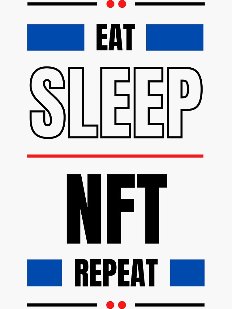 "Eat Sleep Nft Repeat, Funny Gift For Nft Lovers, Nft collector, gifts