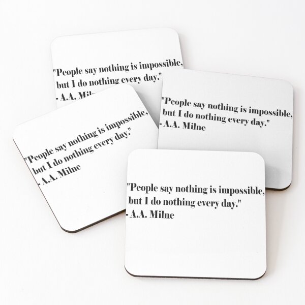 Item preview, People say nothing is impossible quote designed and sold by hollyawesome.