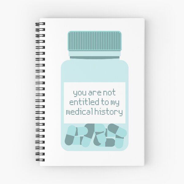 Item preview, Not Entitled to My Medical History designed and sold by AARW99.
