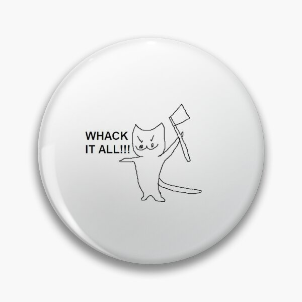 Item preview, WHACK IT ALL!!! catcrumb art designed and sold by Zeeprint ★★★★★.