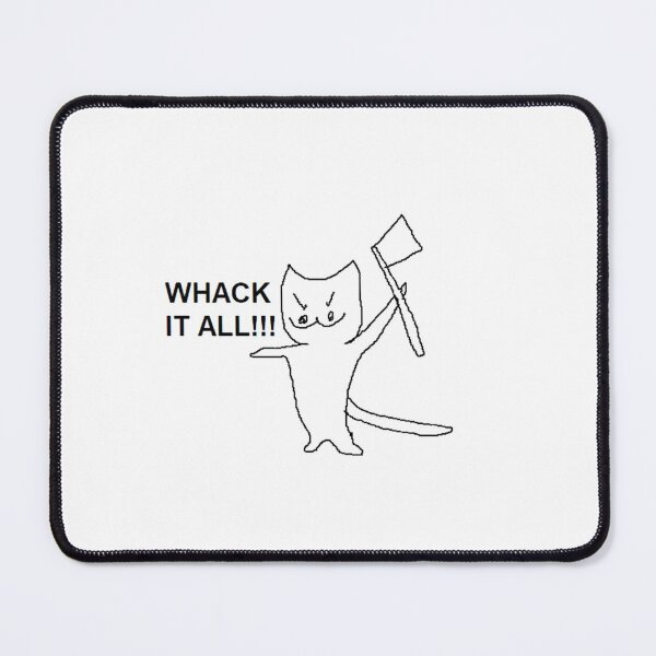 Item preview, WHACK IT ALL!!! catcrumb art designed and sold by Zeeprint ★★★★★.