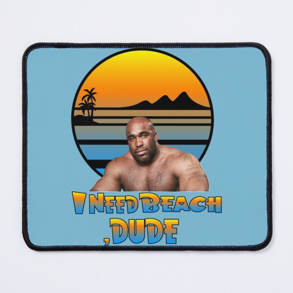 Item preview, Barry W00dz I Need Beach Dude designed and sold by Apollo14Studio.