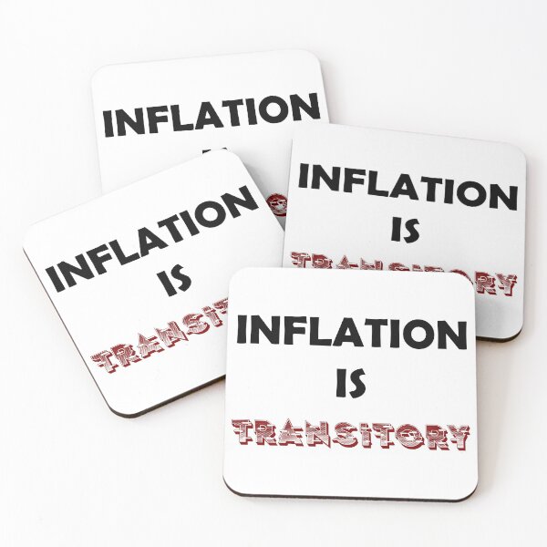 Item preview, INFLATION IS TRANSITORY designed and sold by DomGDesign.