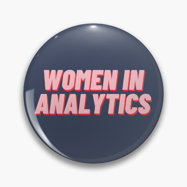 Item preview, Women in Analytics designed and sold by polishalpaca.
