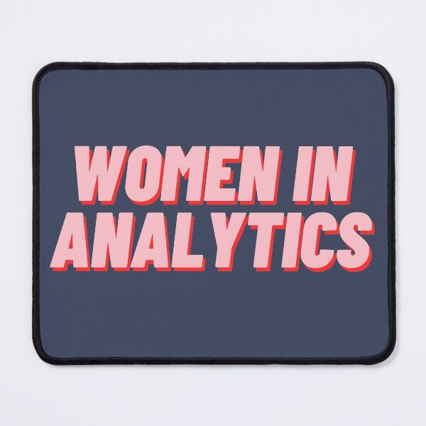Item preview, Women in Analytics designed and sold by polishalpaca.