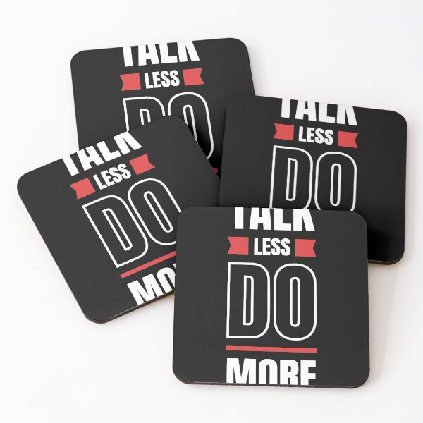 Item preview, Talk Less Do More Funny Work Quotes designed and sold by Allison Ruettiger.