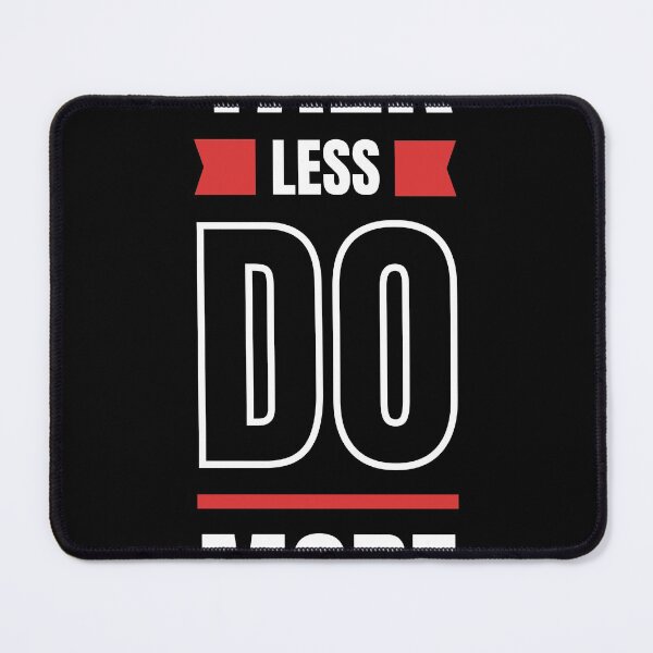 Item preview, Talk Less Do More Funny Work Quotes designed and sold by Allison Ruettiger.
