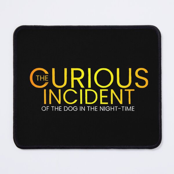 Item preview, The Curious Incident of the Dog in the Nighttime designed and sold by asfricke.
