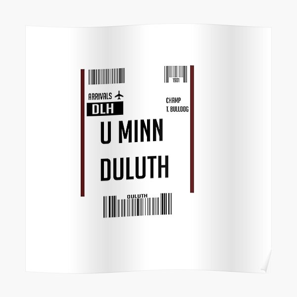 "University of Minnesota Duluth Boarding Pass" Poster by bagelmiller Redbubble