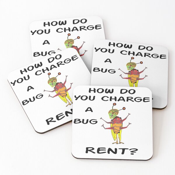 Item preview, How Do You Charge A Bug Rent? designed and sold by MottoDigging.