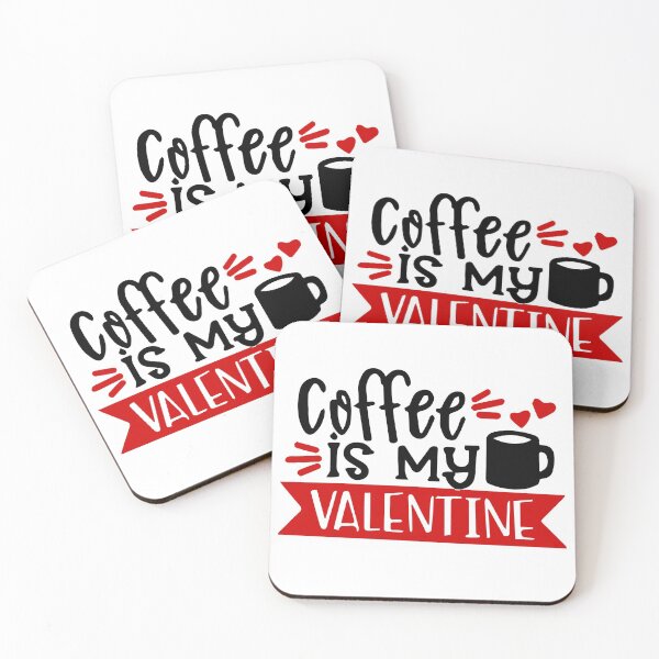 Item preview, Coffee Is My Valentine designed and sold by shotofash.