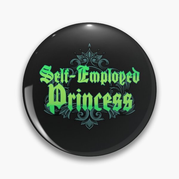 Item preview, Self-Employed Princess - Dark Crown Green designed and sold by Chubuter.